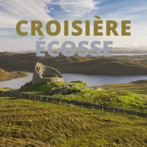 Croisière Ecosse